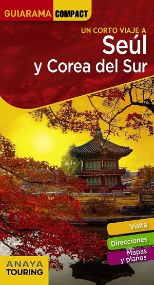 SEÚL Y COREA DEL SUR | 9788491582663 | SERGIO CABRERA GARCÍA