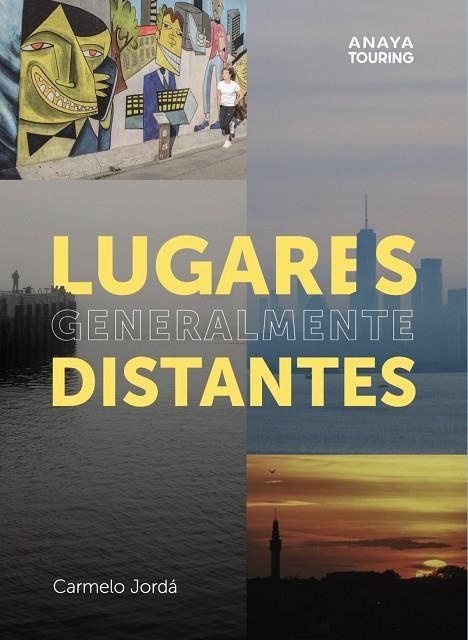 LUGARES GENERALMENTE DISTANTES | 9788491584216