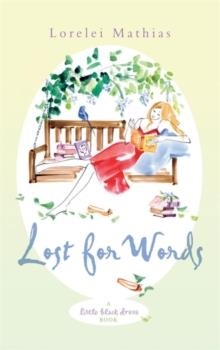 LOST FOR WORDS | 9780755332748 | LORELEI MATHIAS