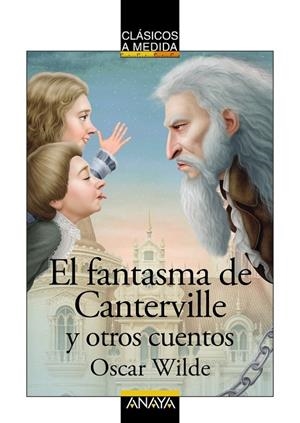 EL FANTASMA DE CANTERVILLE Y OTROS CUENTOS | 9788469890745 | OSCAR WILDE