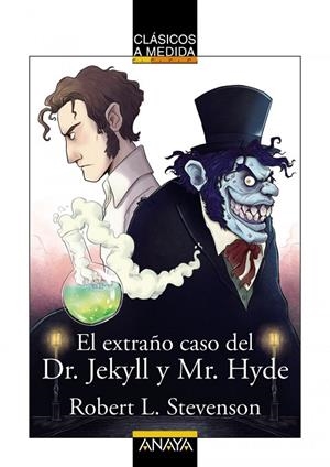 EL EXTRAÑO CASO DEL DR. JEKYLL Y MR. HYDE | 9788469866399 | ROBERT LOUIS STEVENSON
