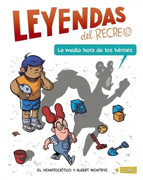 LA MEDIA HORA DE LOS HÉROES | 9788469866436 | EL HEMATOCRÍTICO