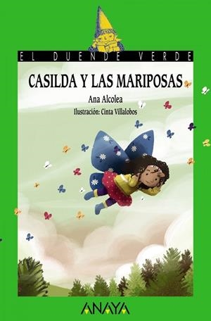 CASILDA Y LAS MARIPOSAS | 9788469885697 | ANA ALCOLEA