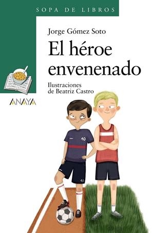 EL HÉROE ENVENENADO | 9788469891100