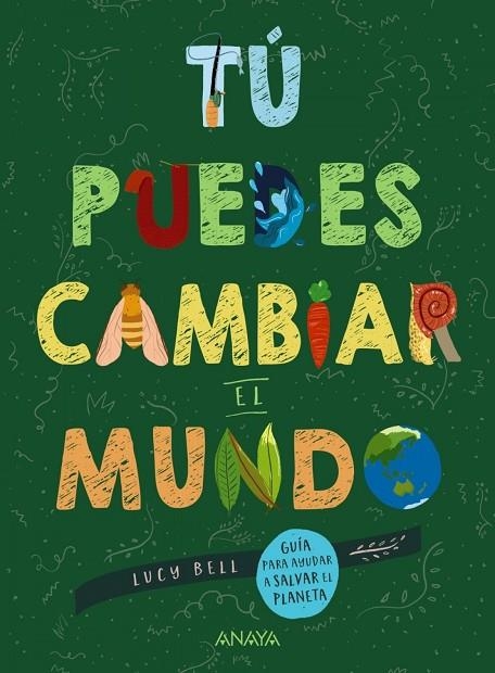 TÚ PUEDES CAMBIAR EL MUNDO | 9788469865965