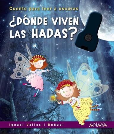 ¿DÓNDE VIVEN LAS HADAS? | 9788469889329