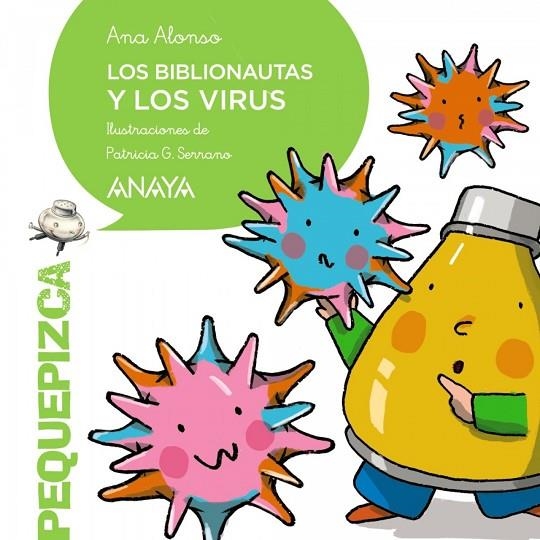 LOS BIBLIONAUTAS Y LOS VIRUS | 9788469885901