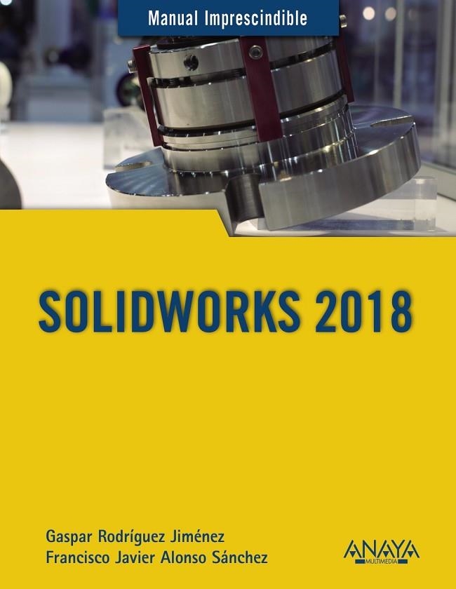 SOLIDWORKS 2018 | 9788441540644