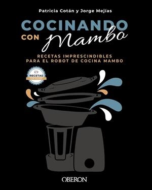 COCINANDO CON MAMBO | 9788441544628