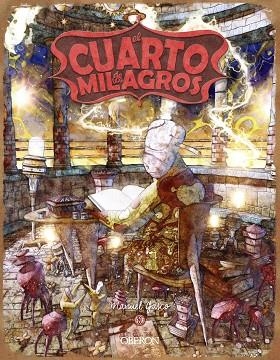 EL CUARTO DE LOS MILAGROS | 9788441543461