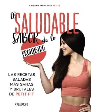 EL SALUDABLE SABOR DE LO PROHIBIDO | 9788441544406