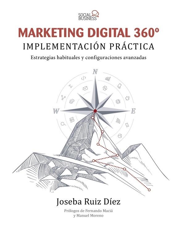 MARKETING DIGITAL 360º. IMPLEMENTACIÓN PRÁCTICA | 9788441541467