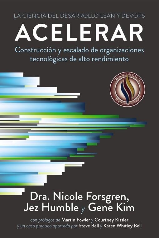 ACELERAR. LA CIENCIA DEL DESARROLLO LEAN Y DEVOPS | 9788441543591