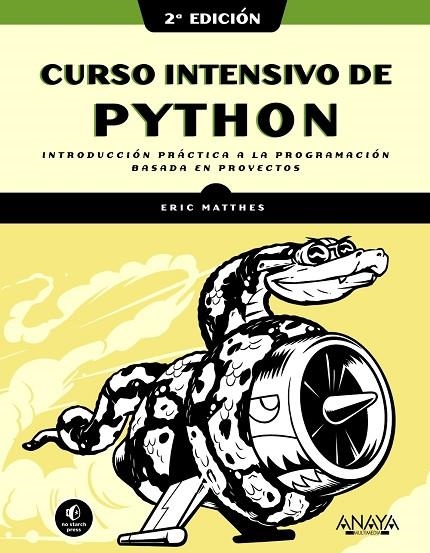 CURSO INTENSIVO DE PYTHON, 2ª EDICIÓN | 9788441543348