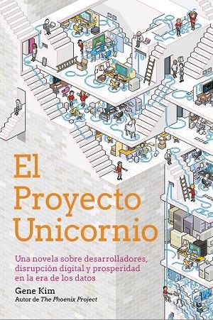 EL PROYECTO UNICORNIO | 9788441543010