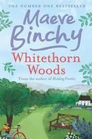 WHITETHORN WOODS | 9780752881478 | MAEVE BINCHY