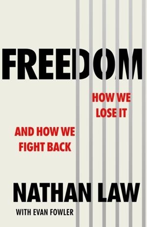 FREEDOM | 9781787635432 | NATHAN LAW , EVAN FOWLER