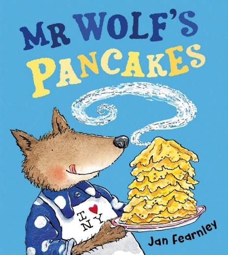 MR WOLF'S PANCAKES | 9781405288583 | JAN FEARNLEY