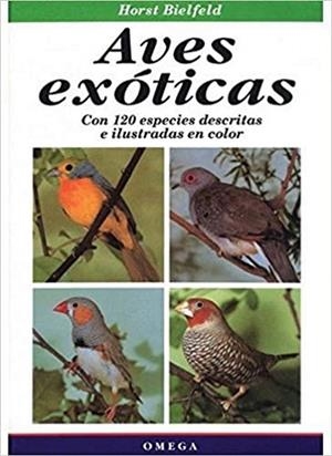 AVES EXOTICAS | 9788428210492 | BIELFELD,HORST