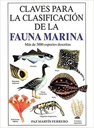 CLAVES PARA LA CLASIFICACION DE FAUNA MARINA | 9788428211451 | MARTIN FERRERO,PAZ