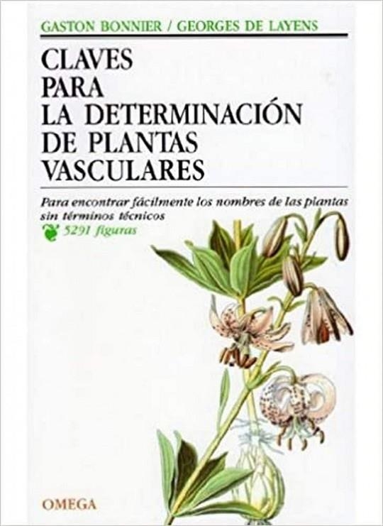 CLAVES DETERMINACION PLANTAS VASCULARES | 9788428207966 | BONNIER/LAYENS