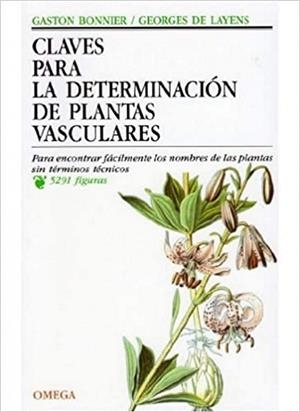 CLAVES DETERMINACION PLANTAS VASCULARES | 9788428207966 | BONNIER/LAYENS