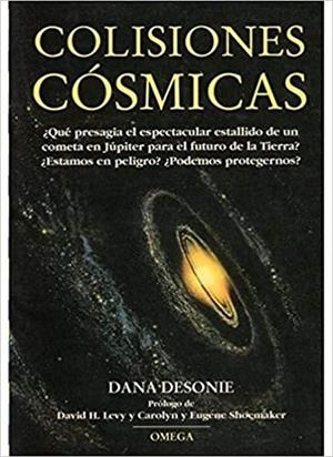 COLISIONES COSMICAS | 9788428211277 | DESONIE DANA