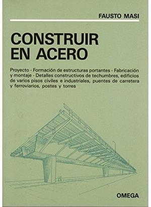 CONSTRUIR EN ACERO | 9788428208338 | MASI,FAUSTO