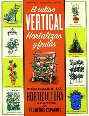 EL CULTIVO VERTICAL. HORTALIZAS Y FRUTAS | 9788428215879 | MASSINGHAM,RHONDA