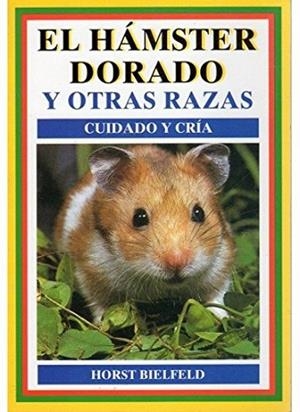 EL HAMSTER DORADO | 9788428209809 | BIELFELD,HORSR