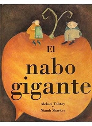 EL NABO GIGANTE | 9788428213318 | TOLSTOY/SHARKEY