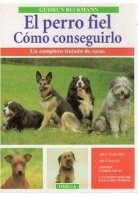 EL PERRO FIEL | 9788428210577 | BECKMANN,GUDRUN