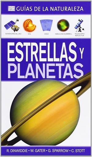 ESTRELLAS Y PLANETAS.GUIAS DE NATURALEZA | 9788428215978 | DINWIDDIE,ROBERT