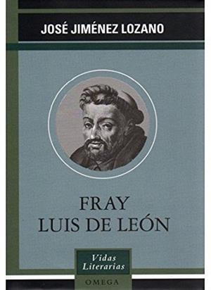 FRAY LUIS DE LEON | 9788428212328 | JIMENEZ LOZANO,JOSE
