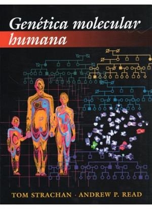 GENETICA MOLECULAR HUMANA | 9788428211444 | STRACHAN/READ