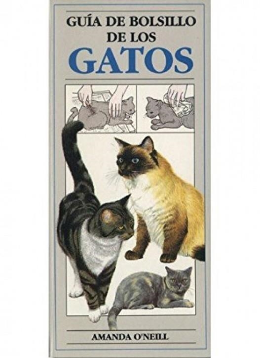 GUIA DE BOLSILLO DE LOS GATOS | 9788428209571 | O'NEILL,AMANDA