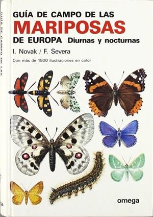 GUIA DE CAMPO DE LAS MARIPOSAS DE EUROPA | 9788428207133 | NOVAK
