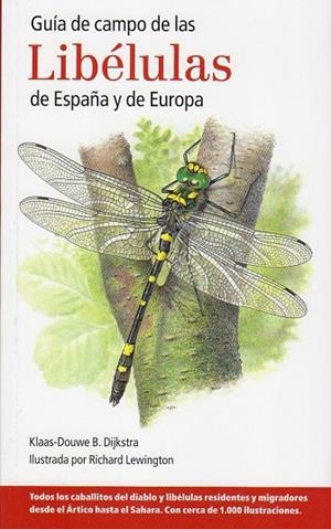 GUIA DE CAMPO LIBELULAS ESPAÑA Y EUROPA | 9788428216029 | KLAAS DOUWE,B DIJKSTRA