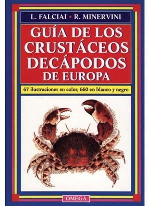 GUIA DE CRUSTACEOS DECAPODOS DE EUROPA | 9788428209762 | FALCIAL/MINERVANI