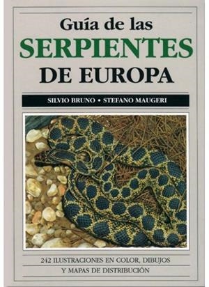 GUIA DE LAS SERPIENTES DE EUROPA | 9788428209175 | BRUNO/MAUGERI
