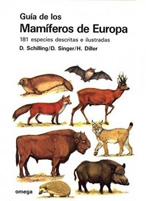 GUIA DE LOS MAMIFEROS DE EUROPA | 9788428207843 | SCHILLING/SINGER