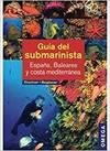 GUIA DEL SUBMARINISTA | 9788428215152 | KIRSCHNER, MANUELA/ BERGBAUER, MATTHIAS