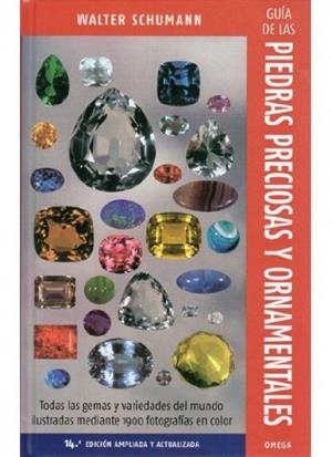 GUIA PIEDRAS PRECIOSAS Y ORNAMENTALES | 9788428215220 | SCHUMANN,WALTER