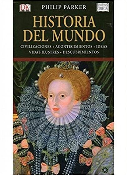 HISTORIA DEL MUNDO | 9788428215510 | PARKER,PHILIP