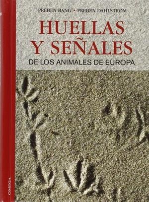 HUELLAS Y SEÑALES ANIMALES EUROPA, 4/ED. | 9788428211925 | BANG