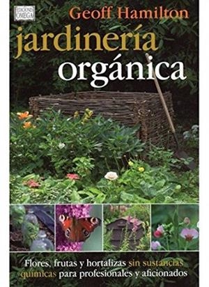 JARDINERIA ORGANICA | 9788428215183 | HAMILTON,GEOFF