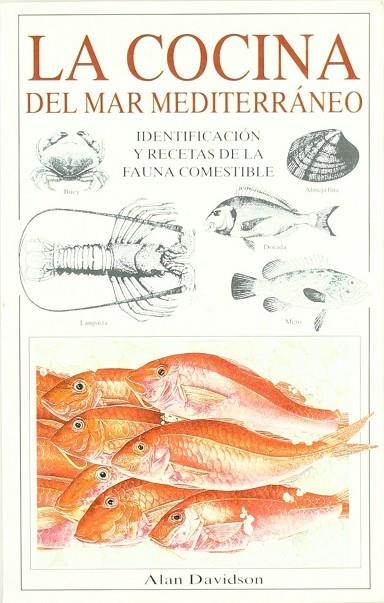LA COCINA DEL MAR MEDITERRANEO | 9788428210652 | DAVIDSON,ALAN