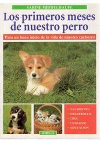 LOS PRIMEROS MESES DE NUESTRO PERRO | 9788428210560 | MIDDELHAUFE,SABINE