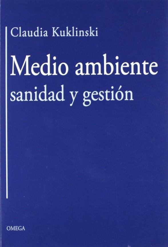 MEDIO AMBIENTE, SANIDAD Y GESTION | 9788428215558 | KUKLINSKI,CLAUDIA