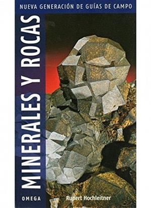 MINERALES Y ROCAS. NUEVA GENERACION DE GUIAS | 9788428215350 | HOCHLEITNER,RUPERT